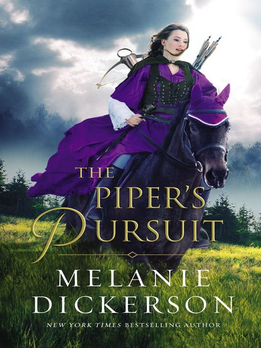 Title details for The Piper's Pursuit by Melanie Dickerson - Wait list